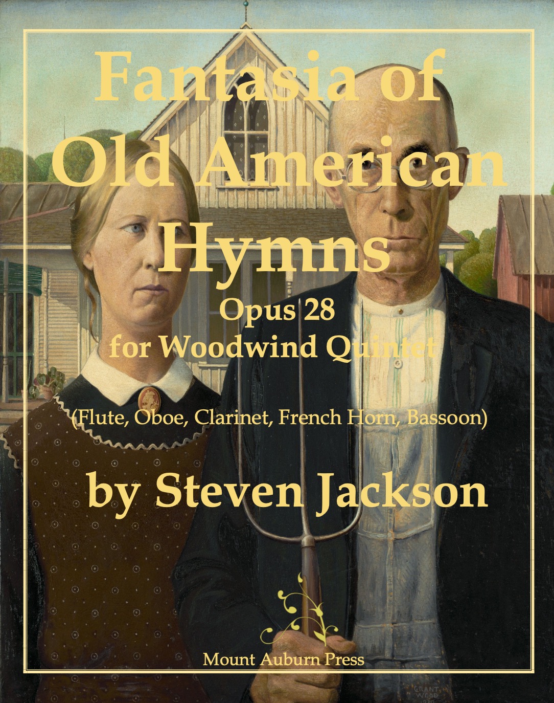 cover image for Fantasia of Old American Hymns, Opus 28: for Woodwind Quintet