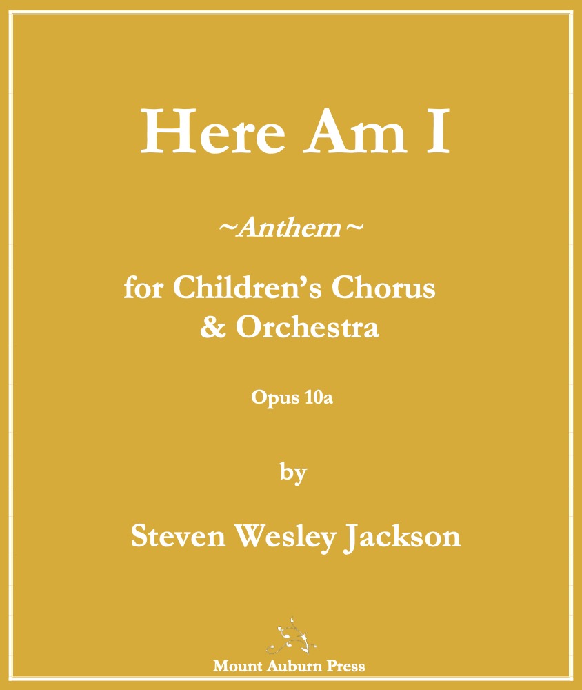 cover image for Here Am I, Opus 10a