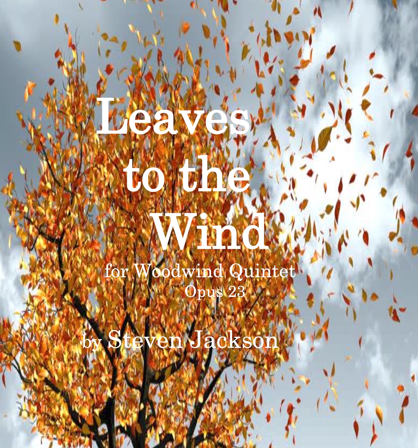cover image for LEAVES TO THE WIND, Op. 23